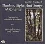 Wallach: Shadow, Sighs and Songs of Longing
