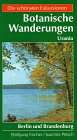 Botanische Wanderungen in deutschen L�ndern, Bd.2, Berlin und Brandenburg