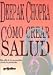 Book Cómo crear salud