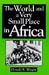 Books : The World and a Very Small Place in Africa (Sources and Studies in World History)