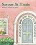Savour St. Louis: A Blending of Tastes & Cultures