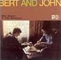 Bert & John