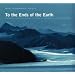 To the Ends of the Earth: Visions of a Changing World - 175 Years of Exploration and Photography (Royal Geographical Society)