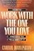 Book How to Work With the One You Love and Live to Tell About It