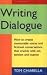 by Tom Chiarella Writing Dialogue(text only)[Paperback]1998