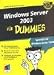 Bücher : Windows Server 2003 für Dummies. Vernetzt mit Windows Server 2003.