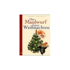 Der Maulwurf feiert Weihnachten: Aus der Sendung mit der Maus