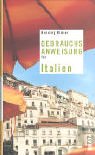 City Travel Guides Discounted  Bücher : Gebrauchsanweisung für Italien