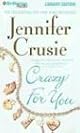 Crazy for You (Jennifer Crusie 2004)
