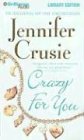 Crazy for You (Jennifer Crusie 2004)