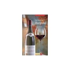 Vinoteca. Die Weine des Burgund.
