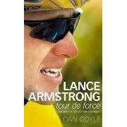 Lance Armstrong: Tour De Force
