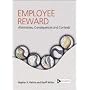 Employee Reward : Contexts, Alternatives and Consequences