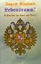 Lebensraum! Book 1: A Passion for Land and Peace