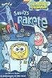 SpongeBob Schwammkopf, Bd. 6: Sandys Rakete