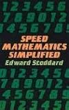 Speed Mathematics Simplified (Dover Science Books)
