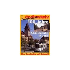 100 Jahre Stra�enbahn in Jena