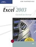 New Perspectives on Microsoft Office Excel 2003, Brief, CourseCard Edition