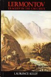 Lermontov : tragedy in the Caucasus