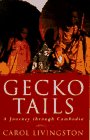 Gecko Tails: Journey Through Cambodia