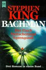 Der Fluch / Menschenjagd / Sprengstoff - Drei Romane in einem Band. - Stephen King