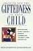 Books : Bringing Out the Giftedness in Your Child: Nurturing Every Child's Unique Strengths, Talents, and Potential