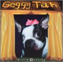 Geggy Tah -  Grand Opening