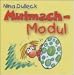 Mutmach-Modul. CD-ROM f�r Windows 95/98/NT4.0/2000/XP.