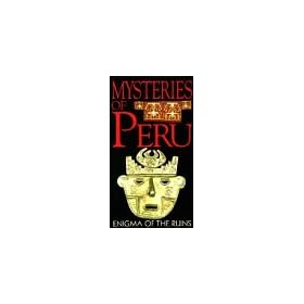 Mysteries of Peru: Enigma of the Ruins [VHS]