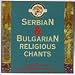 Classical Music : Serbian and Bulgarian Religious Chants