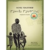 Music Together® Family Favorites® Songbook for Teachers