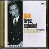 Black Forest Explosion