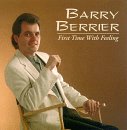 Revue Barry Berrier  / First Time with Feeling