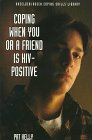 Coping When You or a Friend Is HIV-Positive