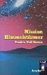 Mission Himmelst�rmer.