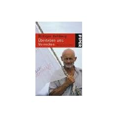 �berleben ums Verrecken: Das Survival-Handbuch