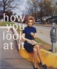 How You Look at It - Heinz Liesbrock, Thomas Weski