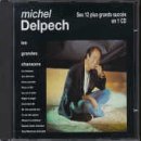 Michel Delpech - Les grandes chansons - Zortam Music