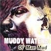 Ol' Man Mud