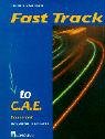 Fast Track to C.A.E.: Coursebook