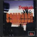 Tropicale by Sambada