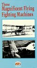 Those Magnificent Flying Machines