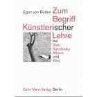 Zum Begriff k�nstlerischer Lehre bei Itten, Kandinsky, Albers und Klee