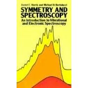 Symmetry and Spectroscopy: An Introduction to Vibrational and Electronic Spectroscopy (Taschenbuch)