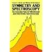 Symmetry and Spectroscopy: An Introduction to Vibrational and Electronic Spectroscopy