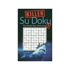 Killer Sudoku 1: The Deadly New Dimension