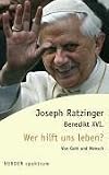 Produkt-Bild: Wer hilft uns leben?: Von Gott und Mensch (HERDER spektrum)