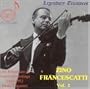 Zino Francescatti, Vol. 1
