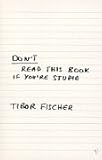 Don't Read This Book If You're Stupid: Stories