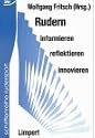 Rudern informieren, reflektieren, innovieren